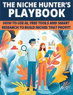 Niche Hunters Playbook Package