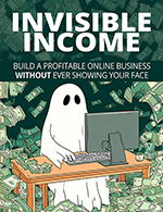 Invisible Income Package