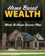Home Based Wealth Package